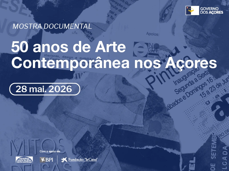 50 Anos de Arte Contemporânea nos Açores
